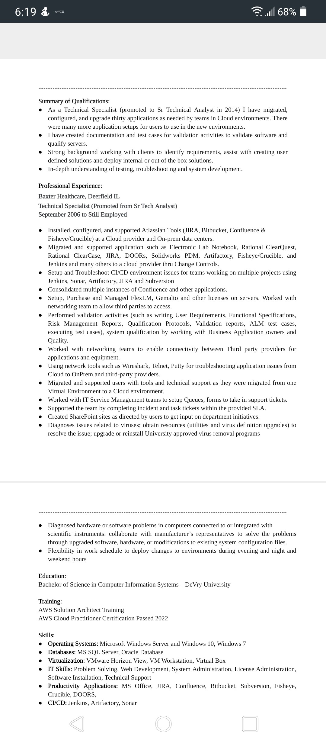 I would like my resume to be critiqued to see where I would improve it. -  Blind